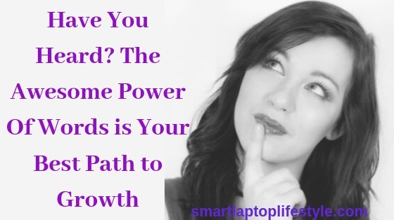 Awesome Power of Words