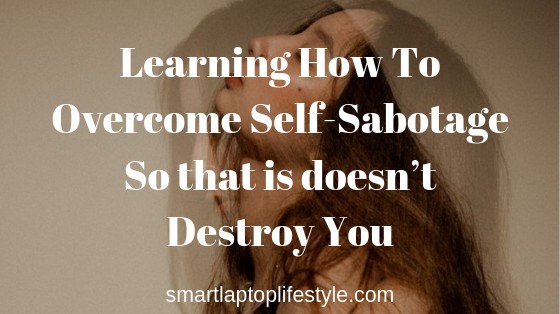 Self-sabotage