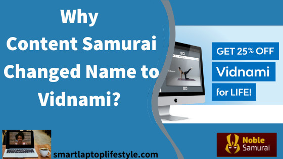 Why Content Samurai Changed Name to Vidnami? 